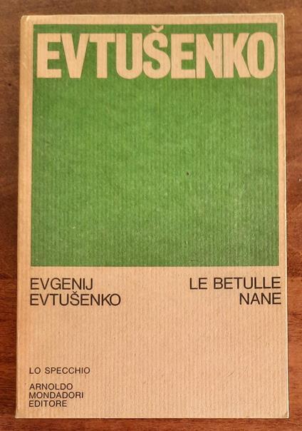Le betulle nane - Evgenij Evtusenko - copertina