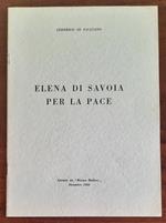 Elena di Savoia per la pace