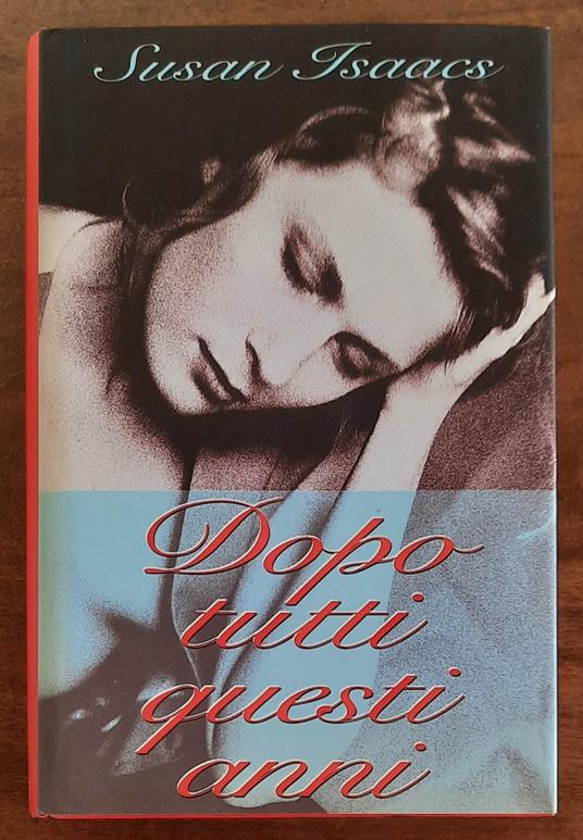 Dopo tutti questi anni - Susan Isaacs - copertina