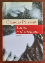 Luisa e il silenzio
