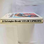 Vita Di Napoleone J. Christopher Herold