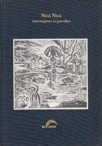 Noa Noa una stagione in paradiso - Sergio Bertaccini - copertina