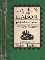 La fin d'une liaison ( The end of the Affair )