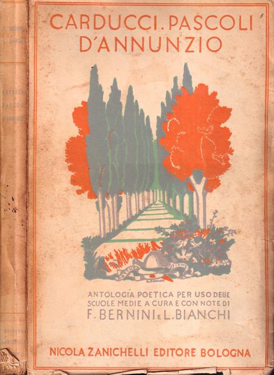 Carducci Pascoli e D'Annunzio - Ferruccio Bernini - copertina