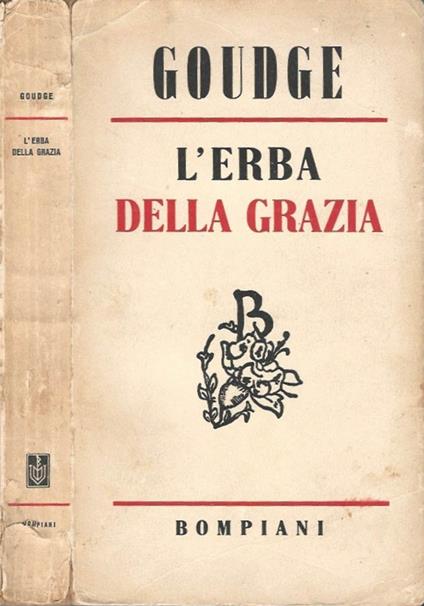 L' erba della grazia - Elizabeth Goudge - copertina