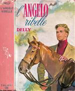 L' angelo ribelle