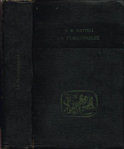 La personnalité - Raymond B. Cattell - copertina