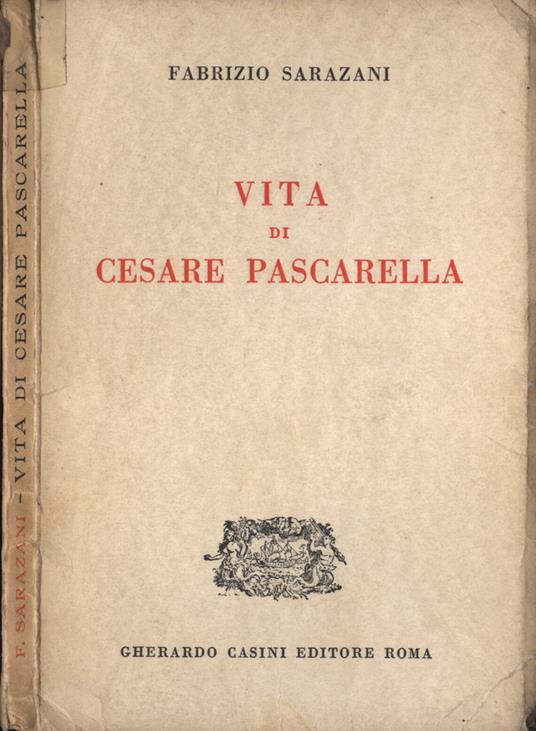 Vita di Cesare Pascarella - Fabrizio Sarazani - copertina