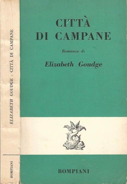 Città di campane - Elizabeth Goudge - copertina
