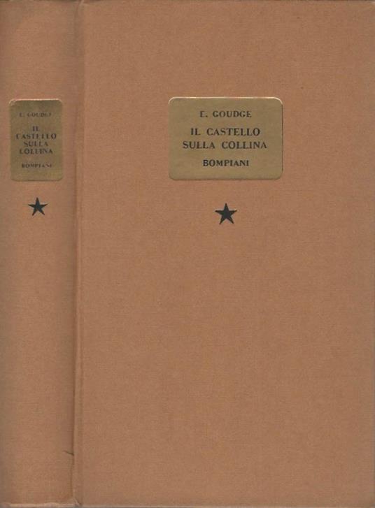 Il castello sulla collina - Elizabeth Goudge - copertina