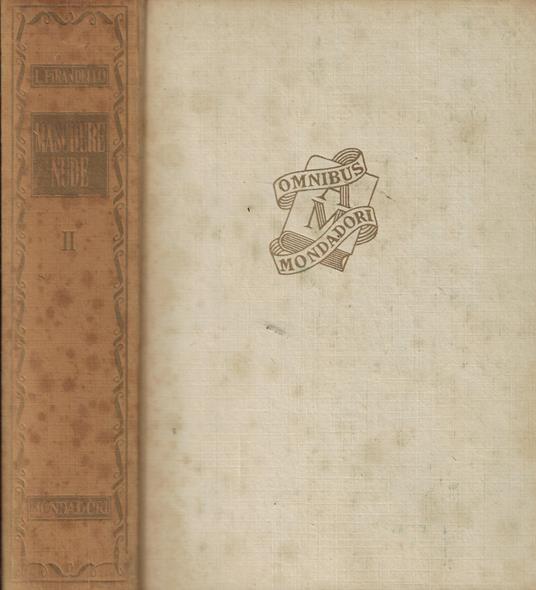 Maschere nude vol. II - Luigi Pirandello - copertina