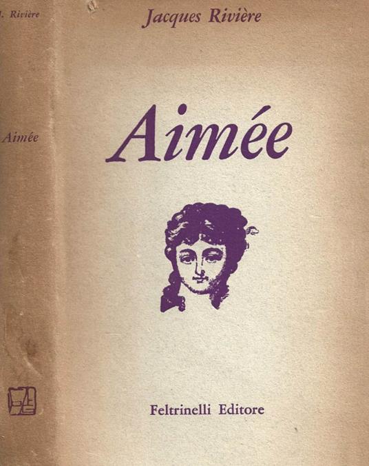 Aimée - Jacques Riviére - copertina