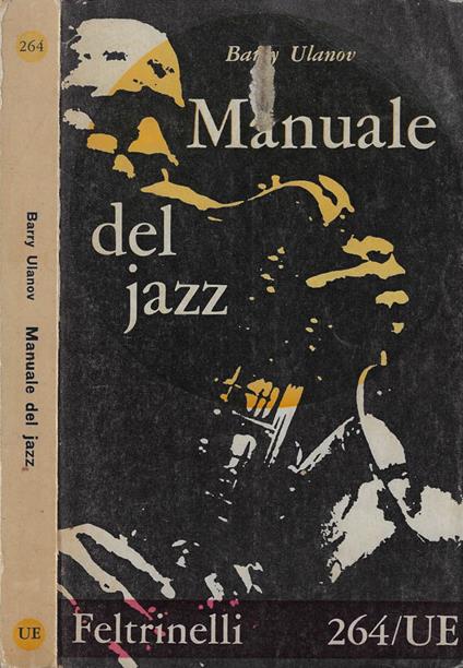Manuale del jazz - Barry Ulanov - copertina