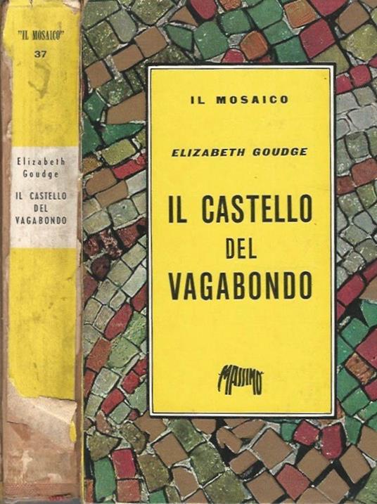 Il castello del vagabondo - Elizabeth Goudge - copertina
