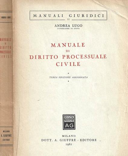 Manuale di diritto processuale civile - Andrea Lugo - copertina