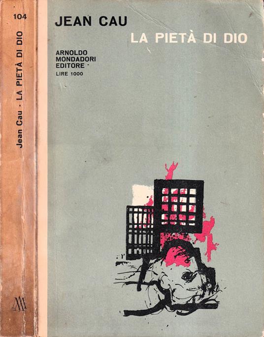 La pietà di Dio - Jean Cau - copertina