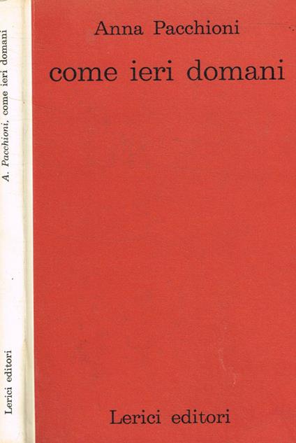 Come ieri domani - Anna Pacchioni - copertina