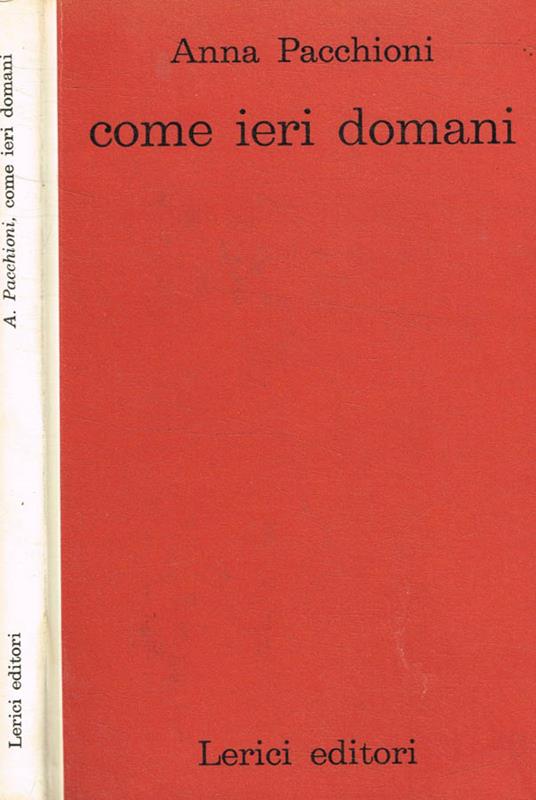 Come ieri domani - Anna Pacchioni - copertina