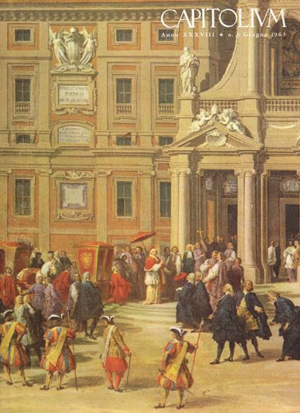 Capitolium. Rassegna mensile del Comune di Roma. Anno XXXVIII, n.6, giugno 1963 - copertina