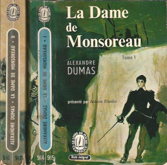 La Dame de Monsoreau - Tomo I, II - Alexandre Dumas - copertina