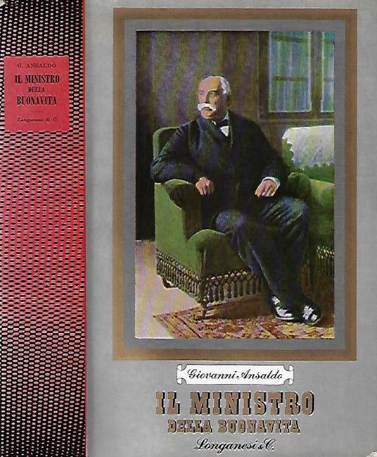 Il ministro della buona vita - Giovanni Ansaldo - copertina