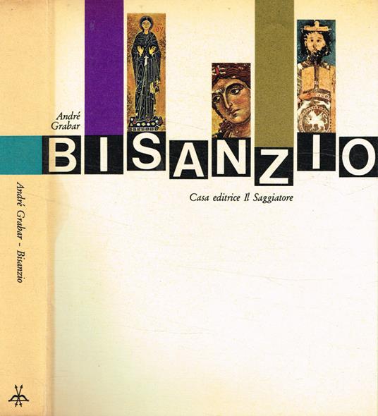 Bisanzio - André Grabar - copertina