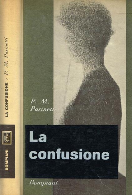 La confusione - Pier Maria Pasinetti - copertina