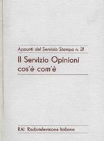 Il servizio opinioni cos'è com'è