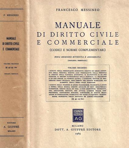 Manuale di diritto civile e commerciale ( Codici e norme complementari ). Volume secondo - Francesco Messineo - copertina