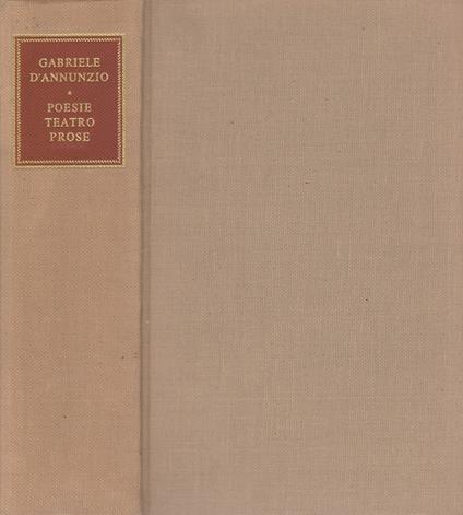 Poesie Teatro Prose - Gabriele D'Annunzio - copertina