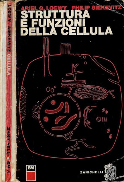 Struttura e funzioni della cellula - Ariel G. Loewy - copertina