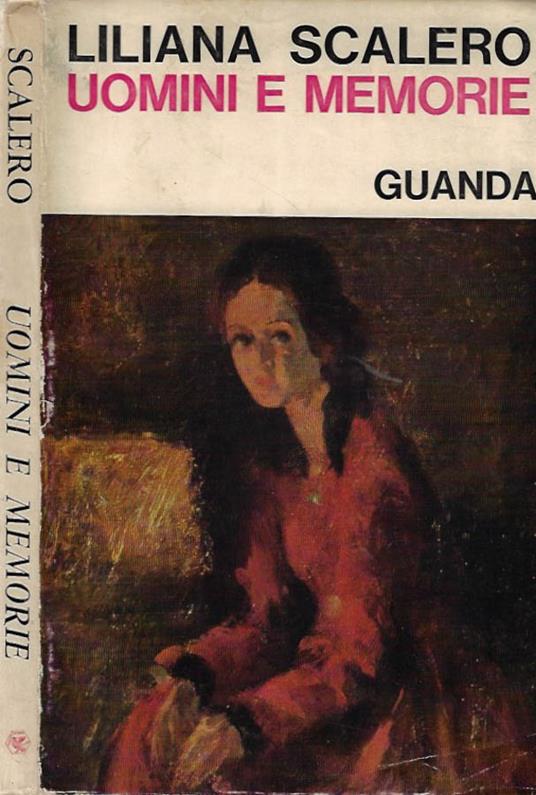 Uomini e memorie - Liliana Scalero - copertina