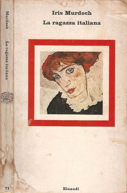 La ragazza italiana - Iris Murdoch - copertina