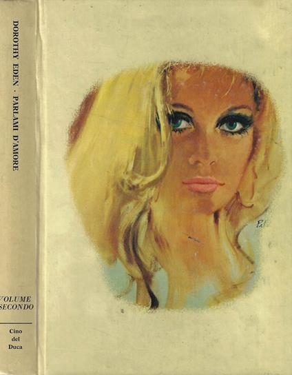 Parlami d'amore Vol. II - Dorothy Eden - copertina