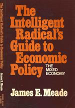 The Intelligent Readical's Guide to Economic Polity