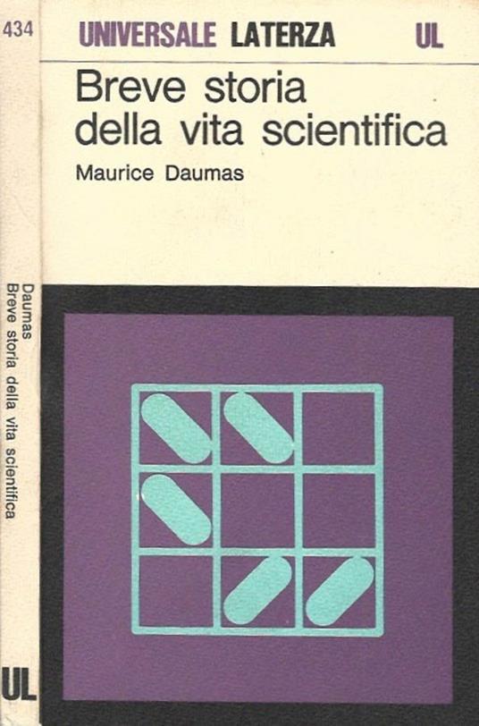 Breve storia della vita scientifica - Maurice Daumas - copertina