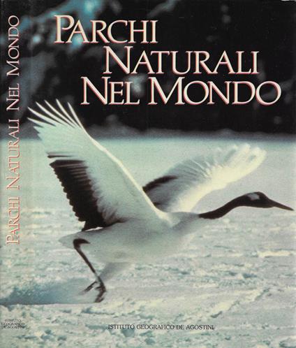 Parchi Naturali nel Mondo - Franco Tassi - copertina
