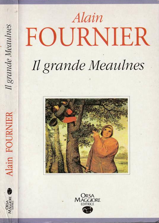 Il grande Meaulnes - Alain Fournier - copertina