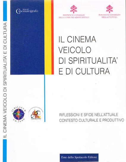 Il cinema veicolo di spiritualità e di cultura - copertina