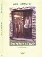 Una pedata all'uscio e altri racconti