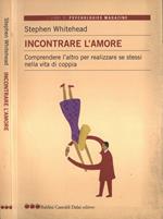 Incontrare l' amore