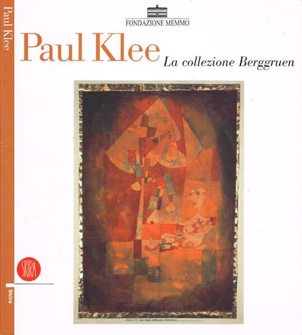 Paul Klee. La collezione Berggruen - copertina