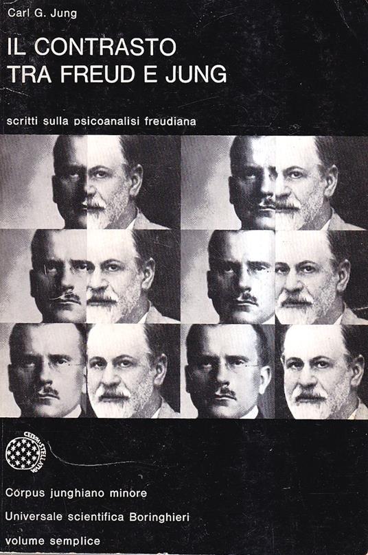 Il contrasto tra Freud e Jung - Carl Gustav Jung - copertina