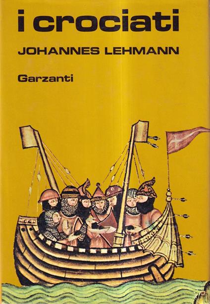 I Crociati - Johannes Lehmann - copertina
