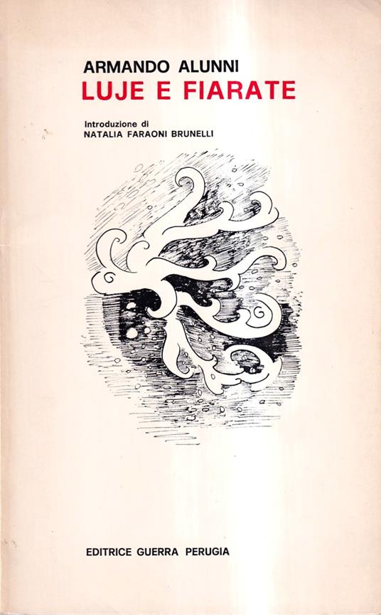 Luje e fiarate - Armando Alunni - copertina