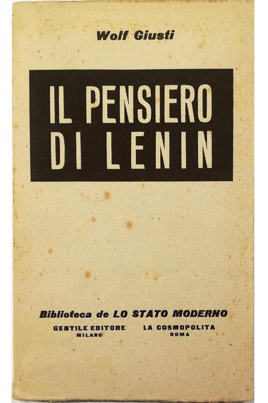 Il pensiero di Lenin - Wolf Giusti - copertina