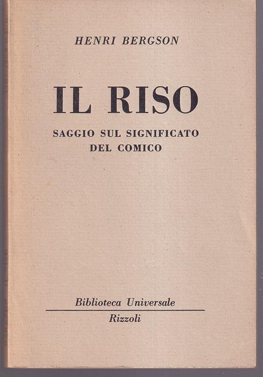 Il riso Saggio sul significato del comico - Henri Bergson - copertina