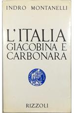 L' Italia giacobina e carbonara (1789-1831)
