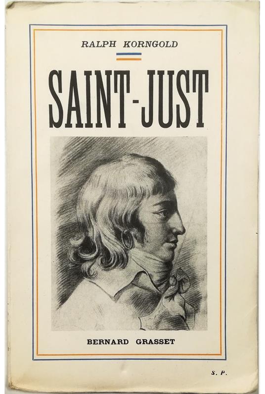 Saint-Just - Ralph Korngold - copertina