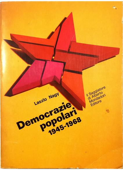 Democrazie popolari 1945-1968 - Laszlo Nagj - copertina